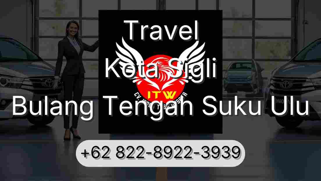 Travel Kota Sigli Bulang Tengah Suku Ulu