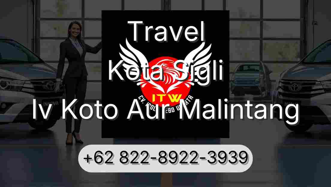 Travel Kota Sigli Iv Koto Aur Malintang