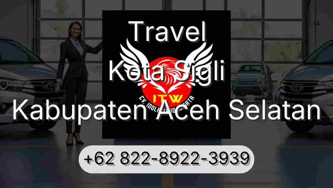 Travel Kota Sigli Kabupaten Aceh Selatan