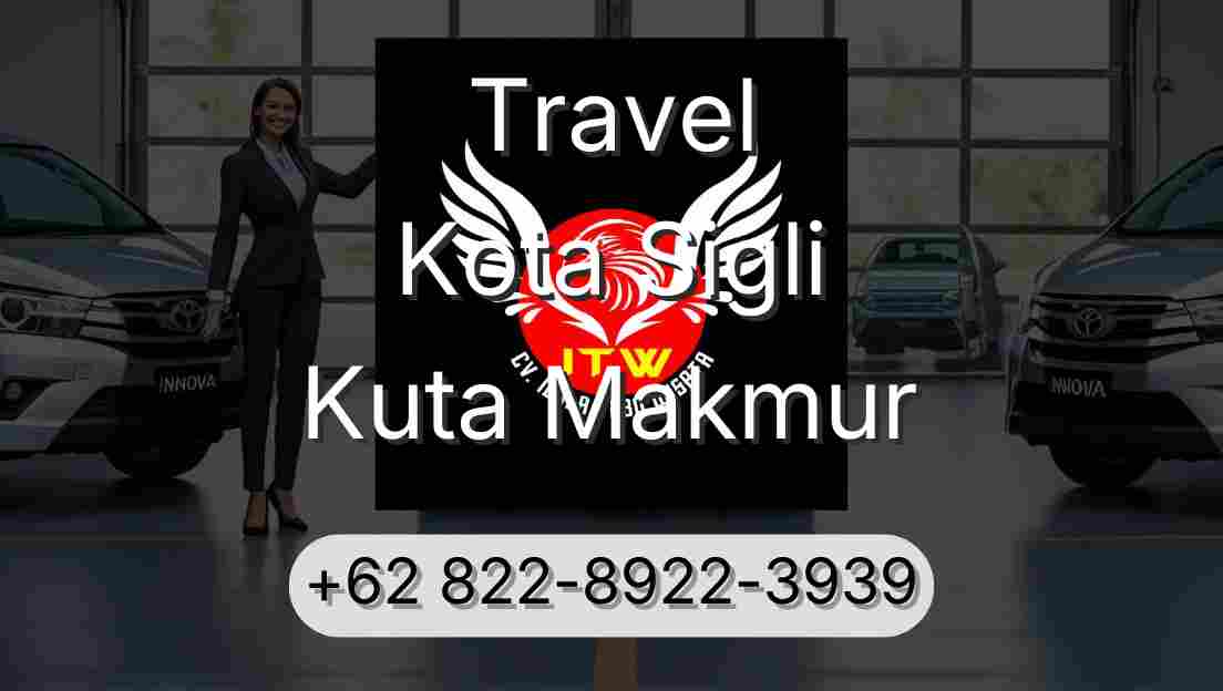 Travel Kota Sigli Kuta Makmur