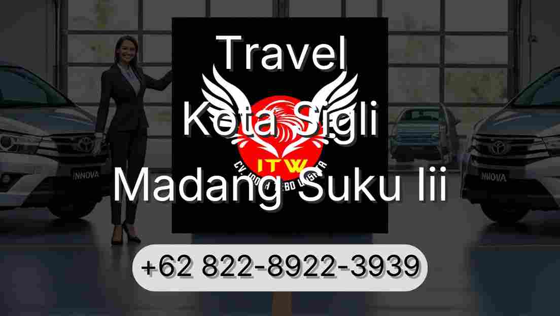 Travel Kota Sigli Madang Suku Iii