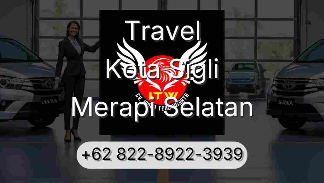Travel Kota Sigli Merapi Selatan