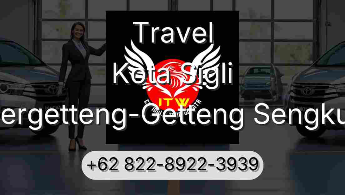 Travel Kota Sigli Pergetteng-Getteng Sengkut