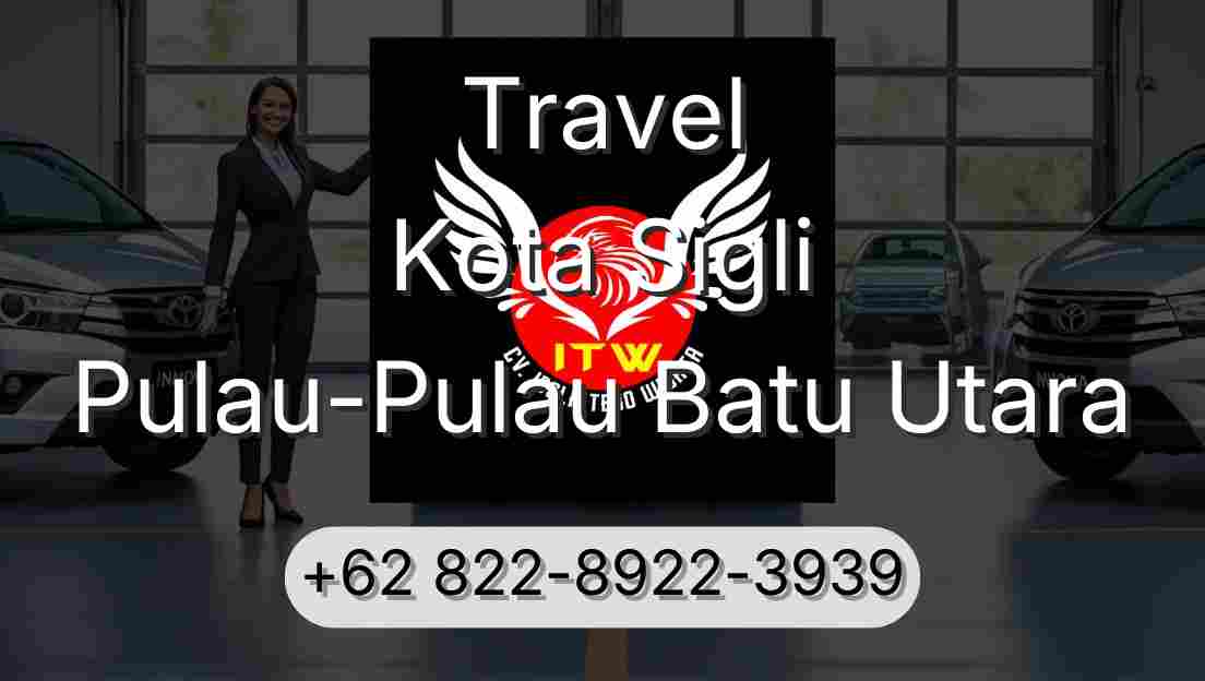 Travel Kota Sigli Pulau-Pulau Batu Utara