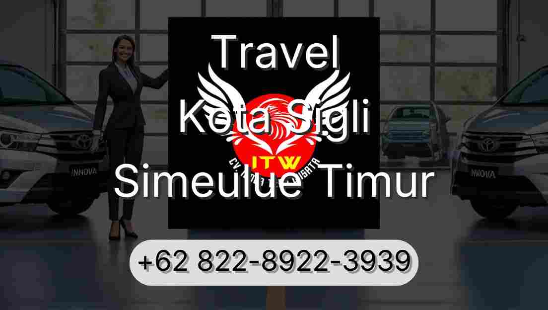 Travel Kota Sigli Simeulue Timur