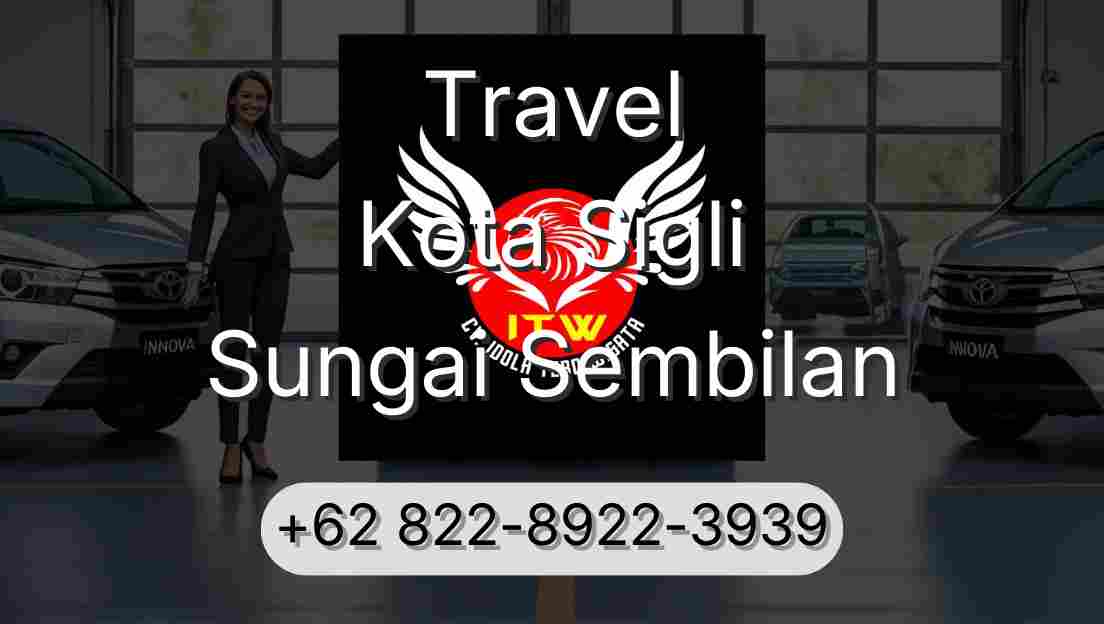 Travel Kota Sigli Sungai Sembilan