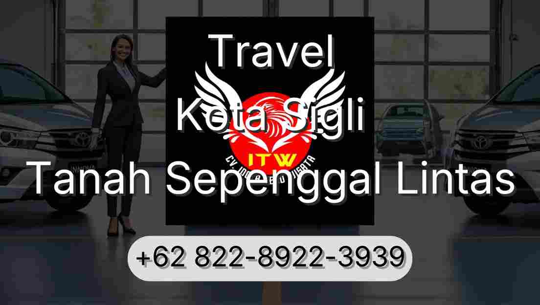 Travel Kota Sigli Tanah Sepenggal Lintas