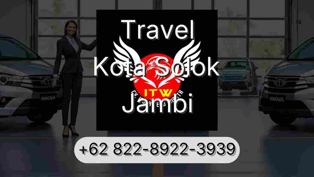 Travel Kota Solok Jambi