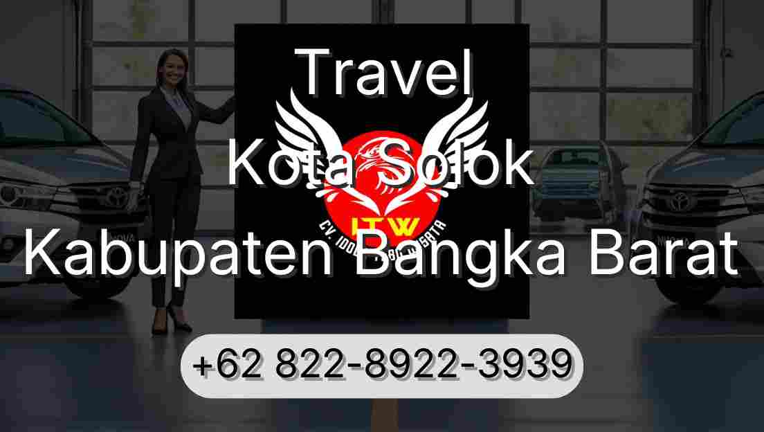 Travel Kota Solok Kabupaten Bangka Barat