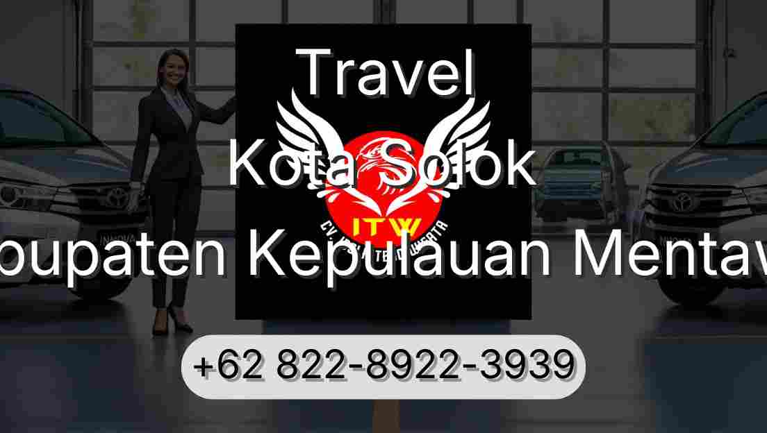 Travel Kota Solok Kabupaten Kepulauan Mentawai