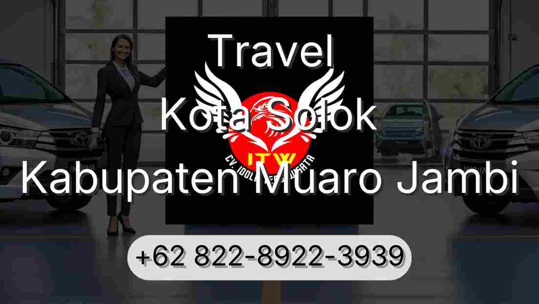Travel Kota Solok Kabupaten Muaro Jambi