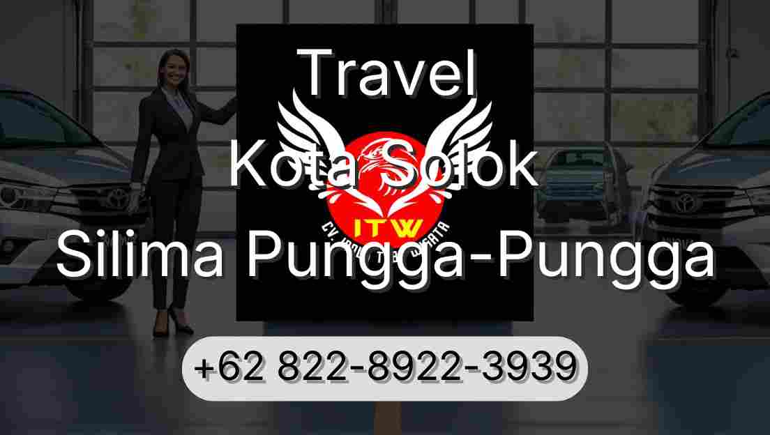 Travel Kota Solok Silima Pungga-Pungga