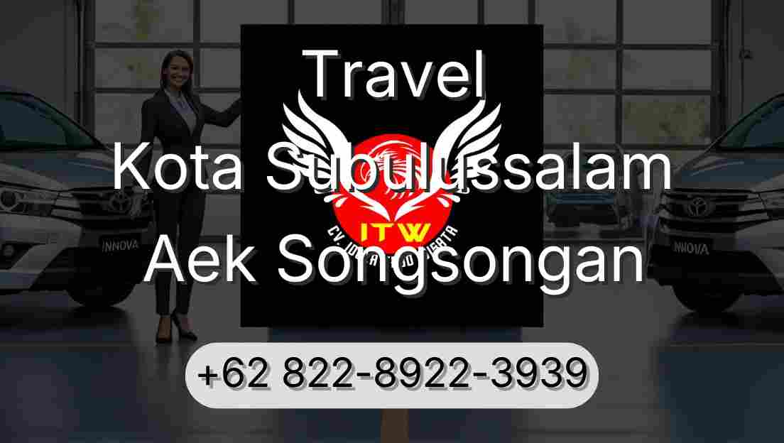 Travel Kota Subulussalam Aek Songsongan