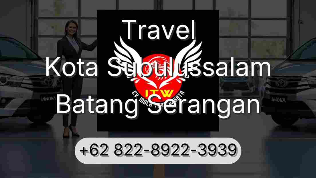 Travel Kota Subulussalam Batang Serangan
