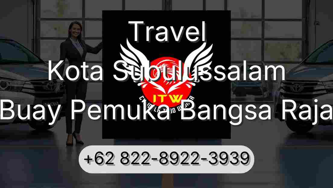Travel Kota Subulussalam Buay Pemuka Bangsa Raja