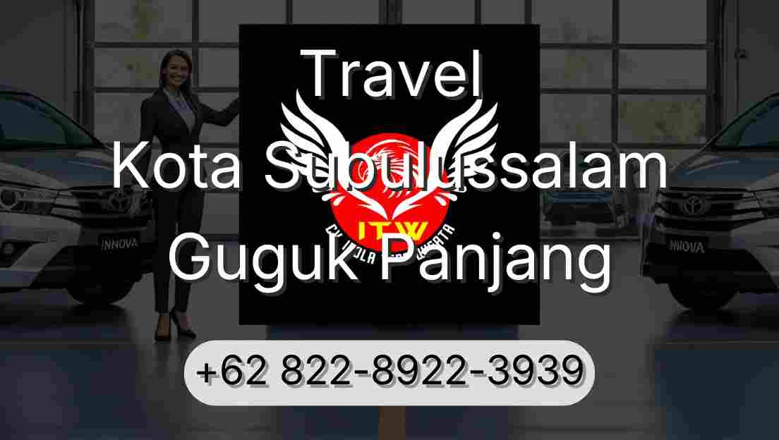 Travel Kota Subulussalam Guguk Panjang