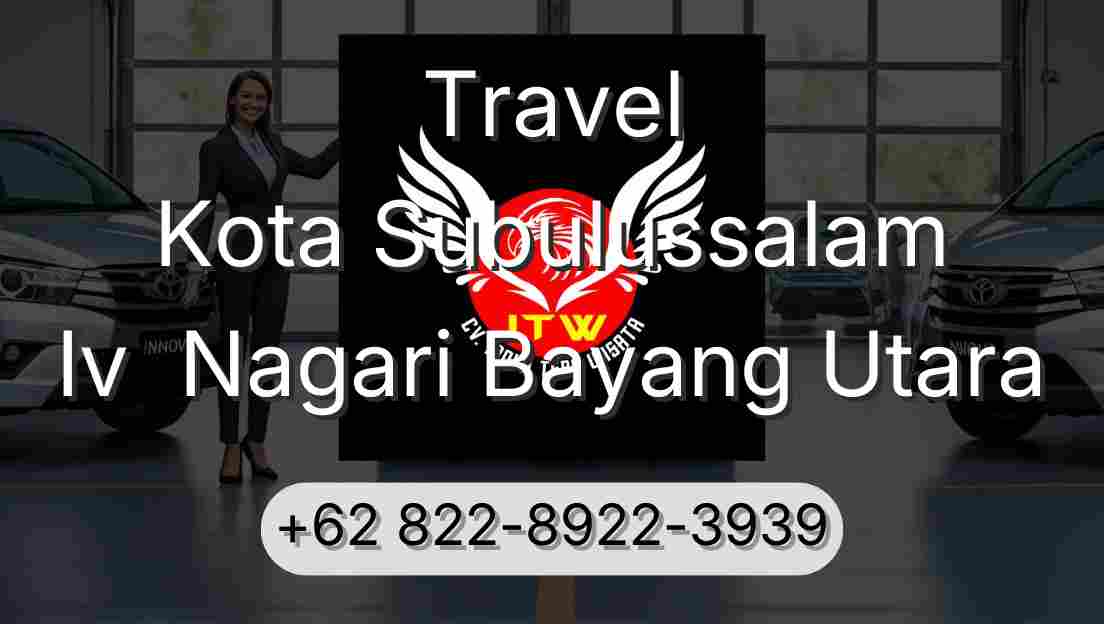 Travel Kota Subulussalam Iv  Nagari Bayang Utara