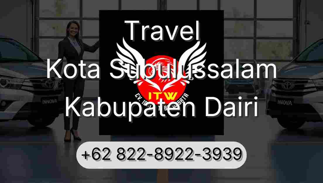 Travel Kota Subulussalam Kabupaten Dairi
