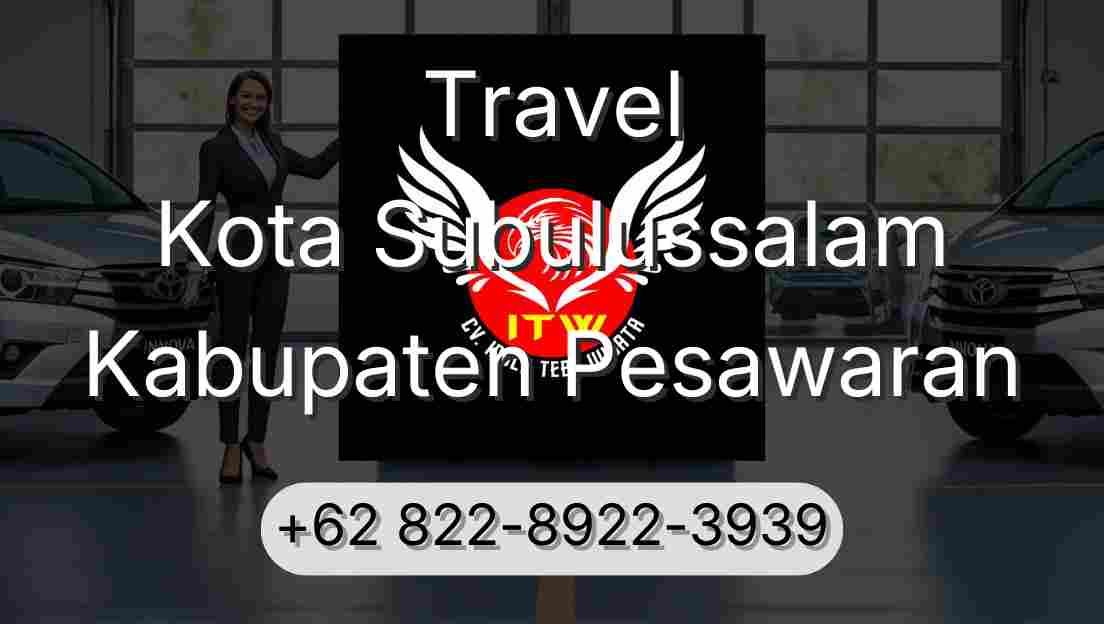 Travel Kota Subulussalam Kabupaten Pesawaran