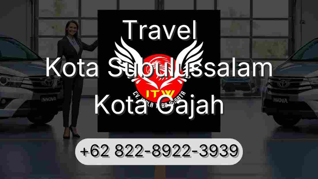 Travel Kota Subulussalam Kota Gajah