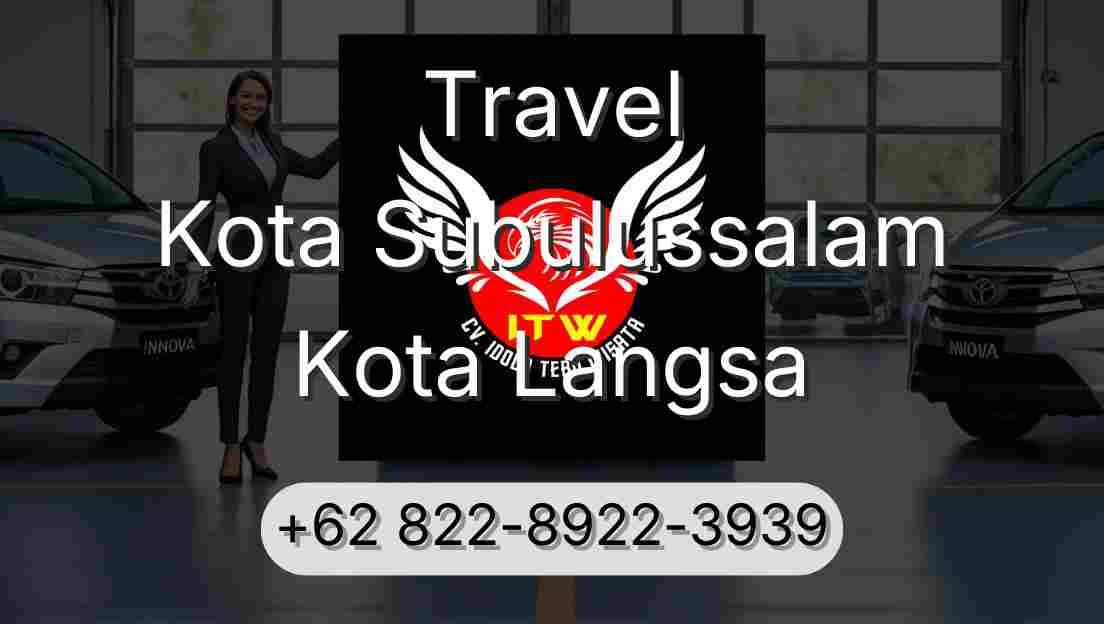 Travel Kota Subulussalam Kota Langsa
