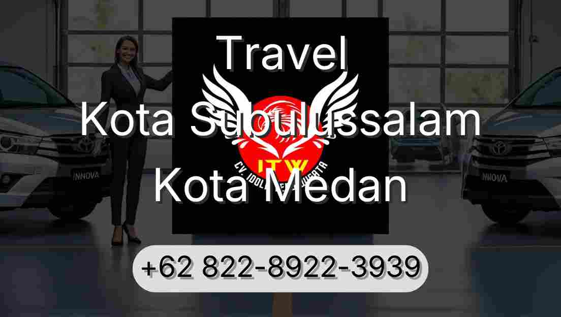 Travel Kota Subulussalam Kota Medan