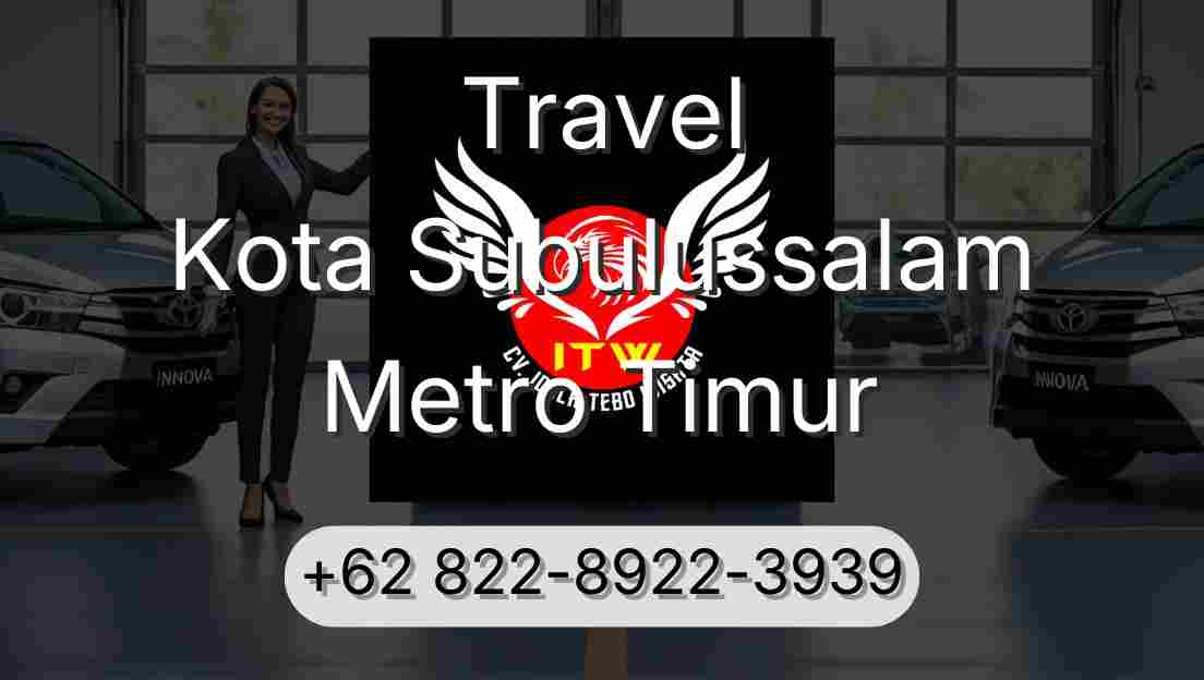 Travel Kota Subulussalam Metro Timur