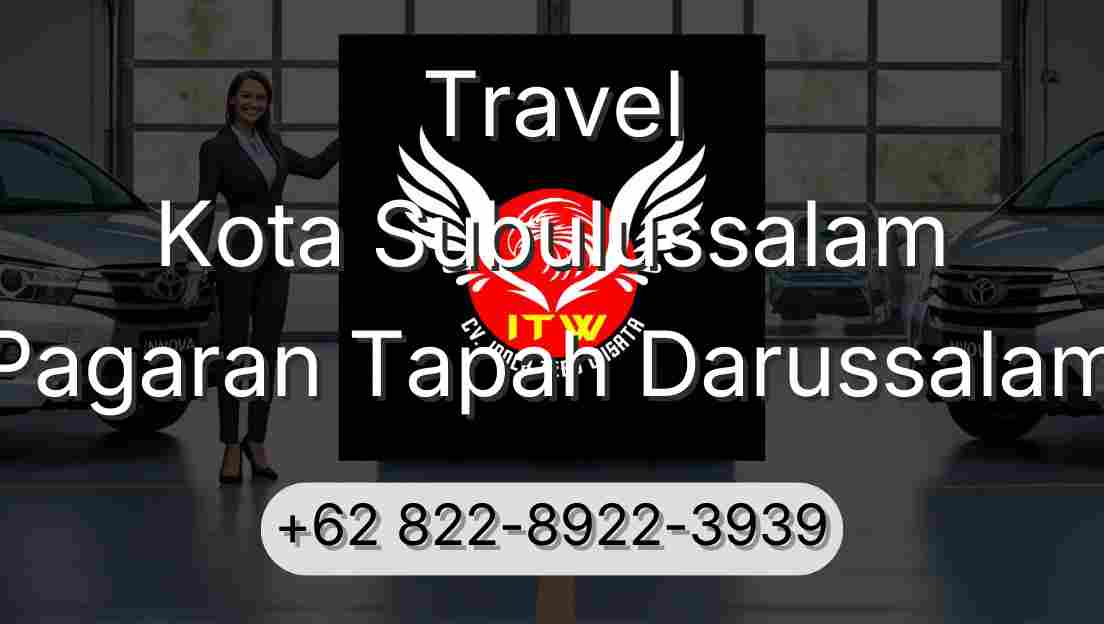 Travel Kota Subulussalam Pagaran Tapah Darussalam