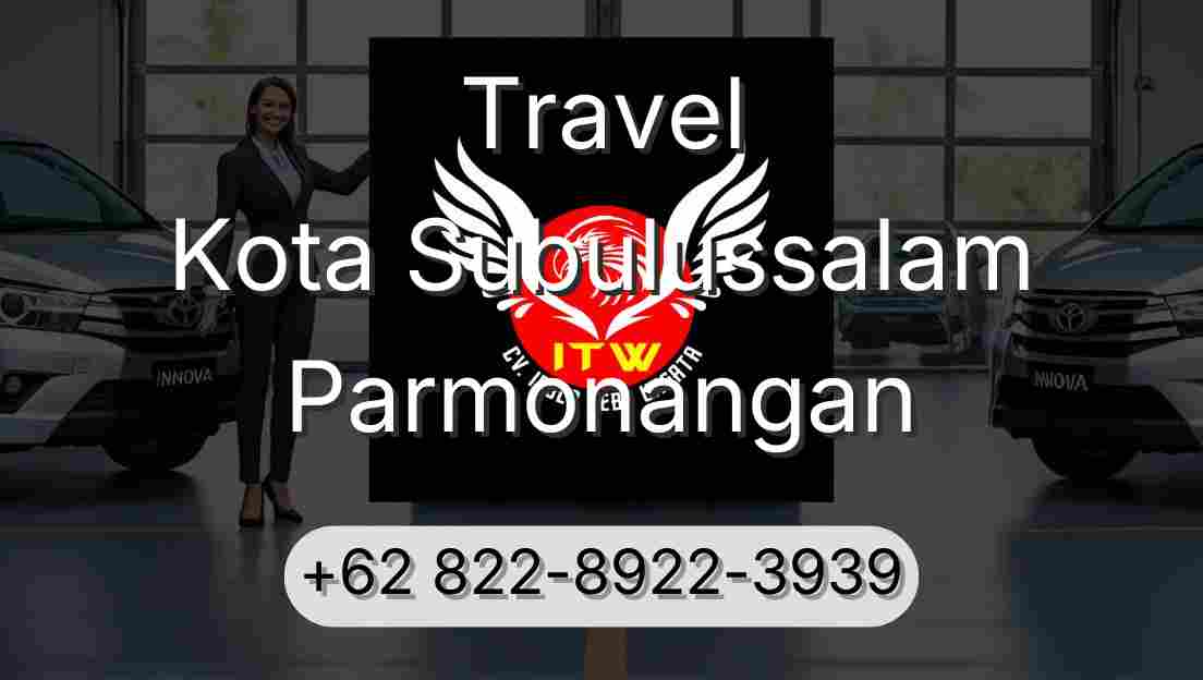 Travel Kota Subulussalam Parmonangan