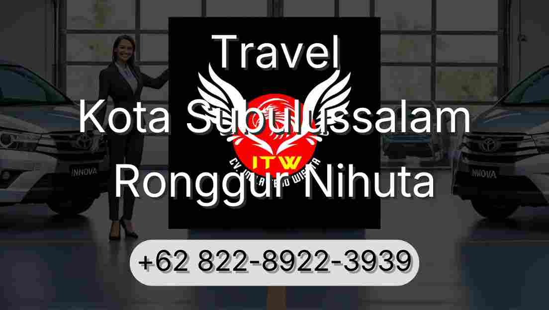 Travel Kota Subulussalam Ronggur Nihuta