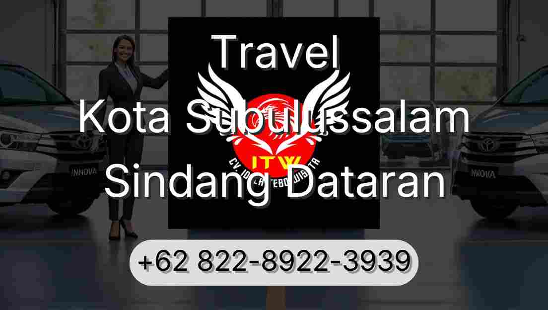 Travel Kota Subulussalam Sindang Dataran
