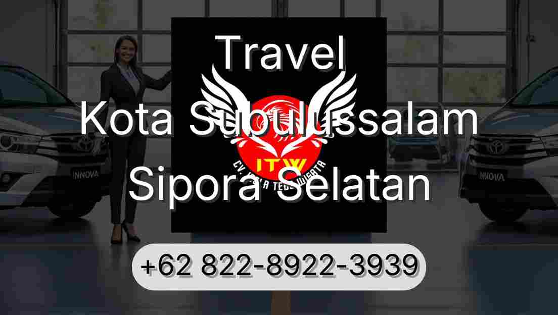 Travel Kota Subulussalam Sipora Selatan