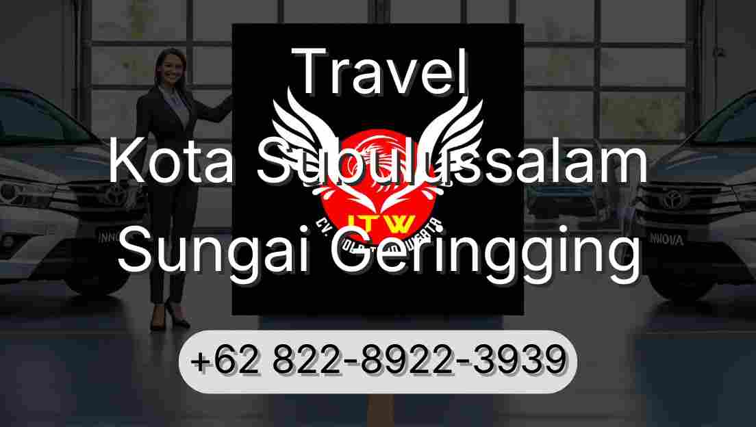 Travel Kota Subulussalam Sungai Geringging