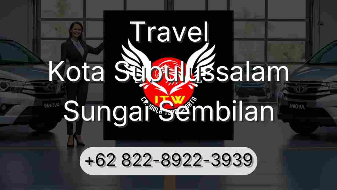 Travel Kota Subulussalam Sungai Sembilan