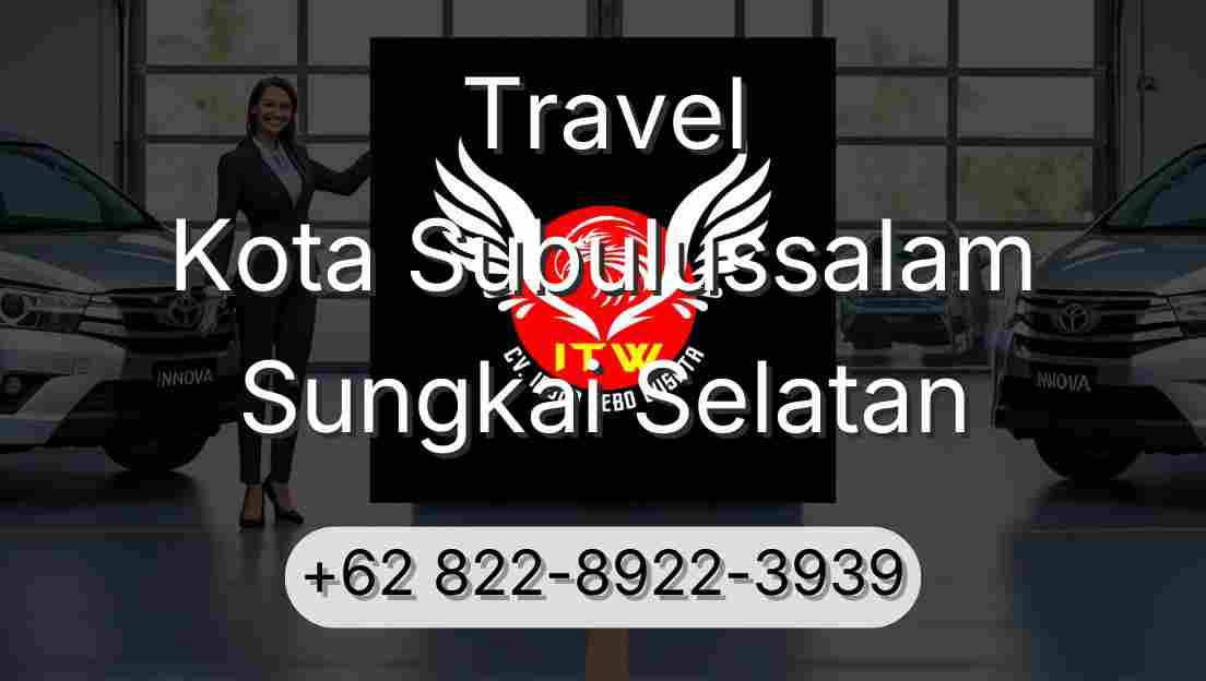 Travel Kota Subulussalam Sungkai Selatan