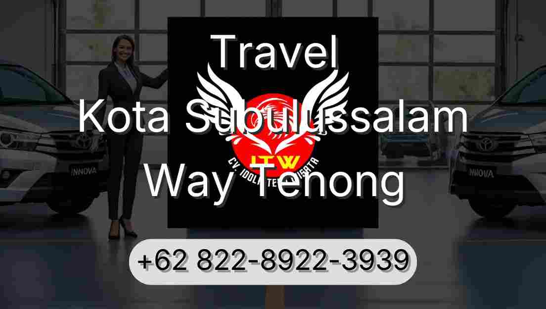 Travel Kota Subulussalam Way Tenong