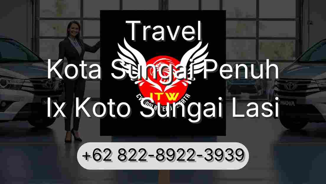 Travel Kota Sungai Penuh Ix Koto Sungai Lasi