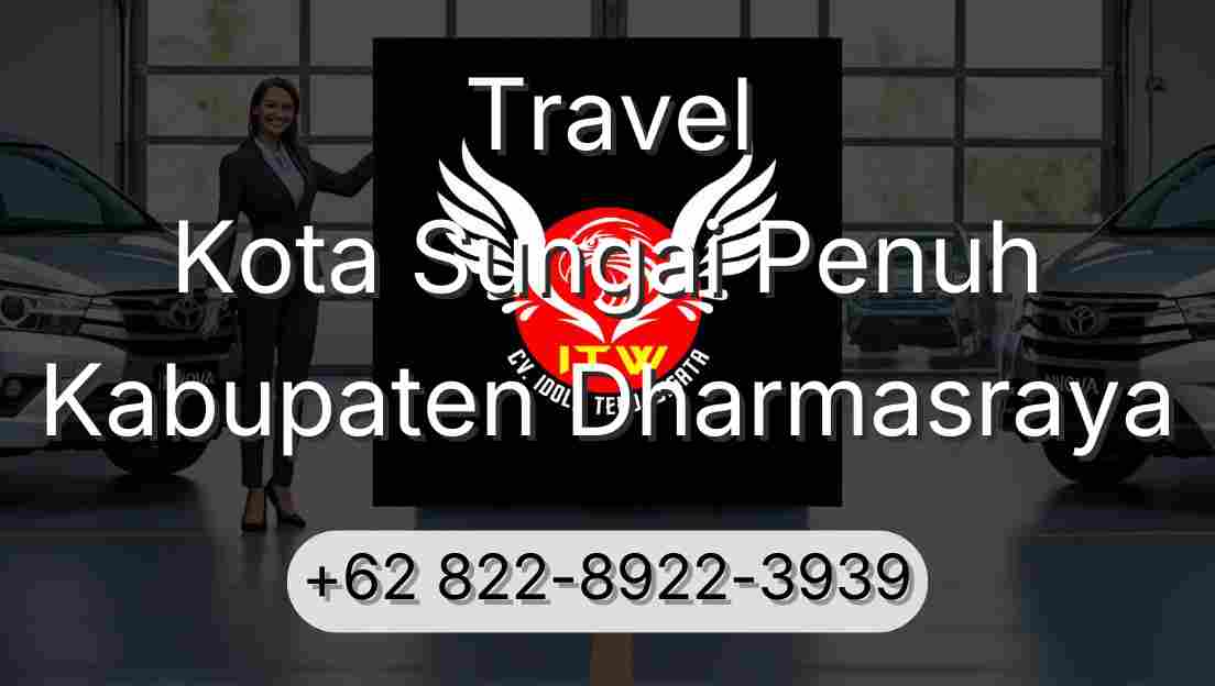 Travel Kota Sungai Penuh Kabupaten Dharmasraya