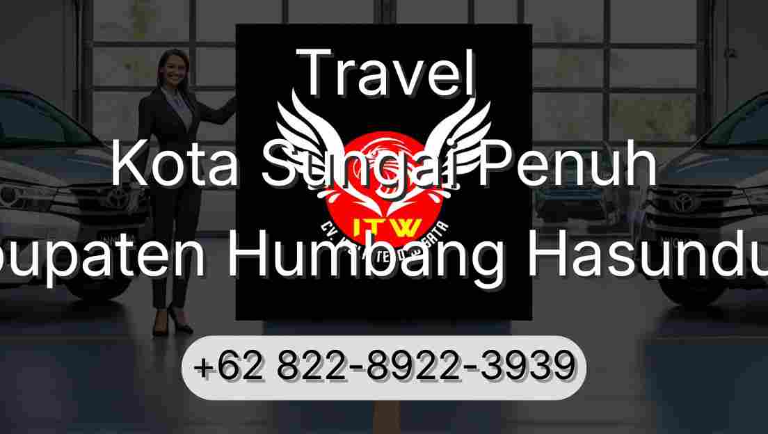 Travel Kota Sungai Penuh Kabupaten Humbang Hasundutan