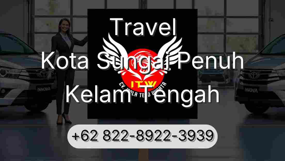 Travel Kota Sungai Penuh Kelam Tengah