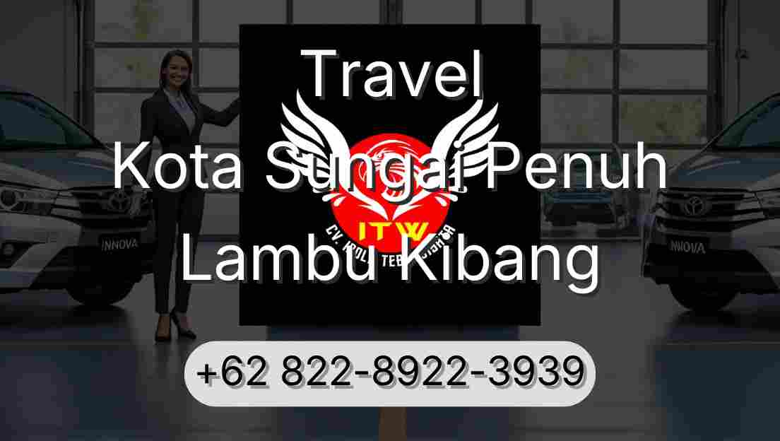 Travel Kota Sungai Penuh Lambu Kibang