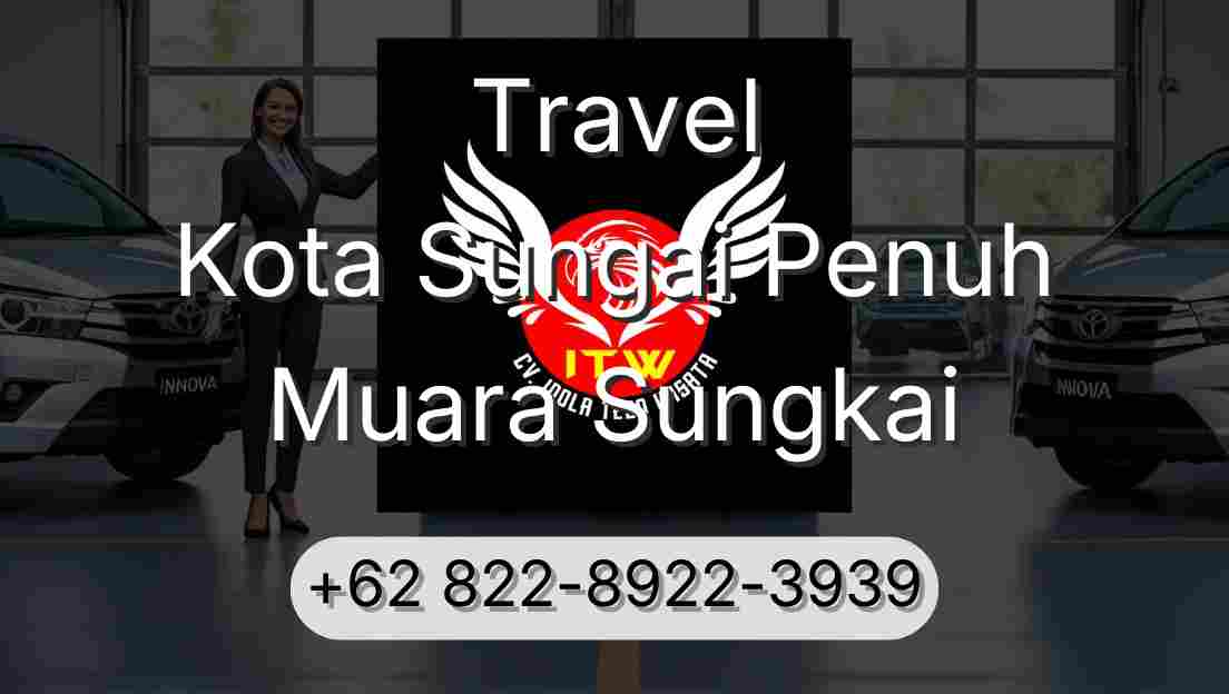 Travel Kota Sungai Penuh Muara Sungkai