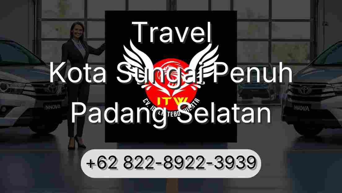 Travel Kota Sungai Penuh Padang Selatan