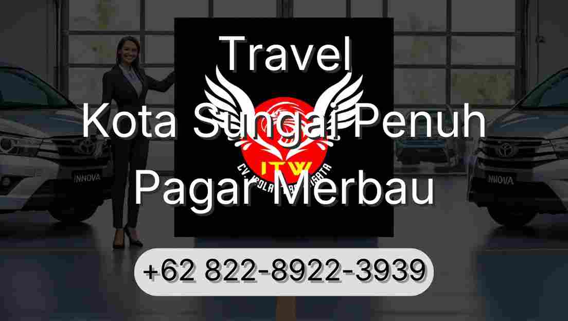 Travel Kota Sungai Penuh Pagar Merbau