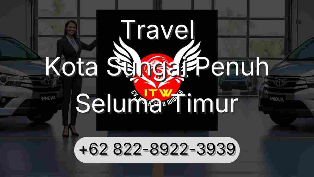 Travel Kota Sungai Penuh Seluma Timur