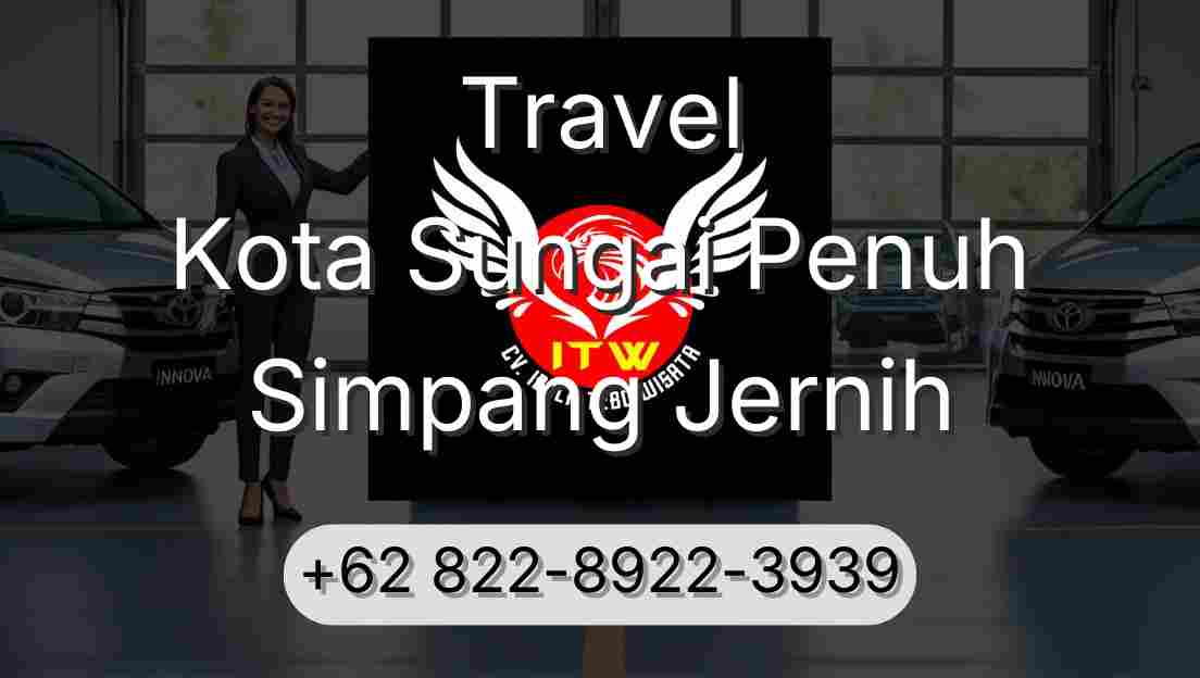 Travel Kota Sungai Penuh Simpang Jernih