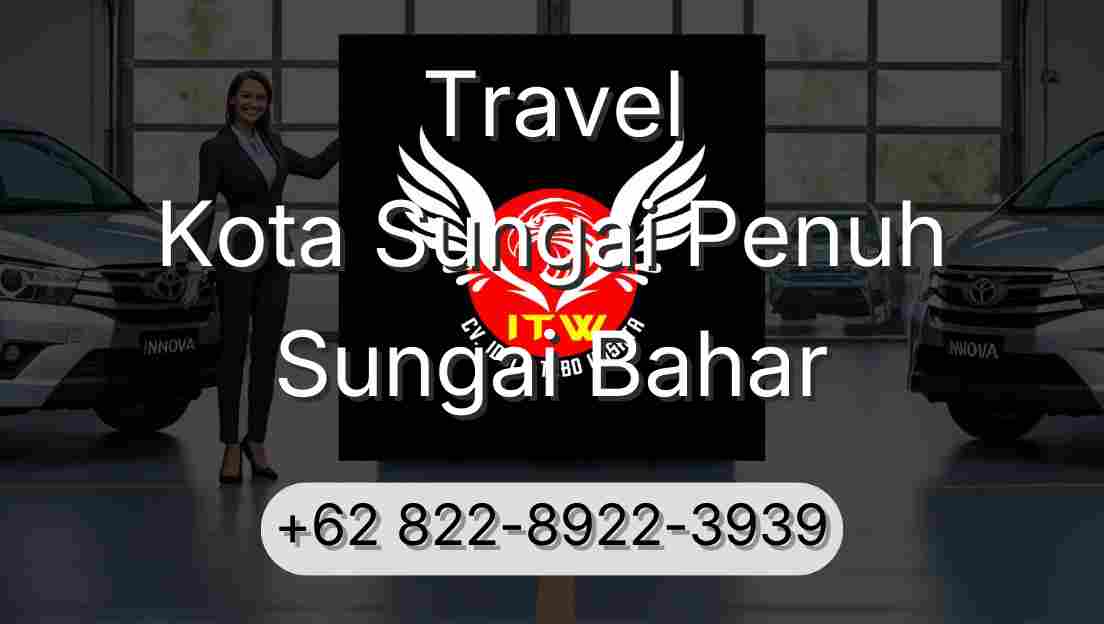 Travel Kota Sungai Penuh Sungai Bahar