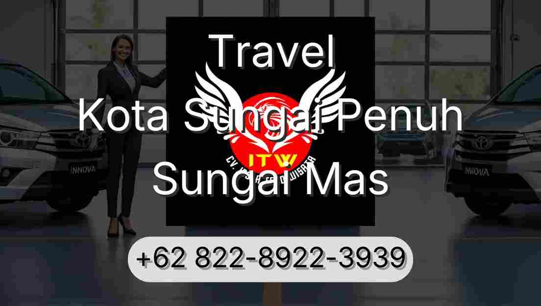 Travel Kota Sungai Penuh Sungai Mas