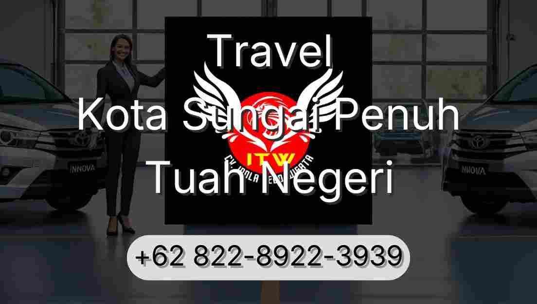 Travel Kota Sungai Penuh Tuah Negeri