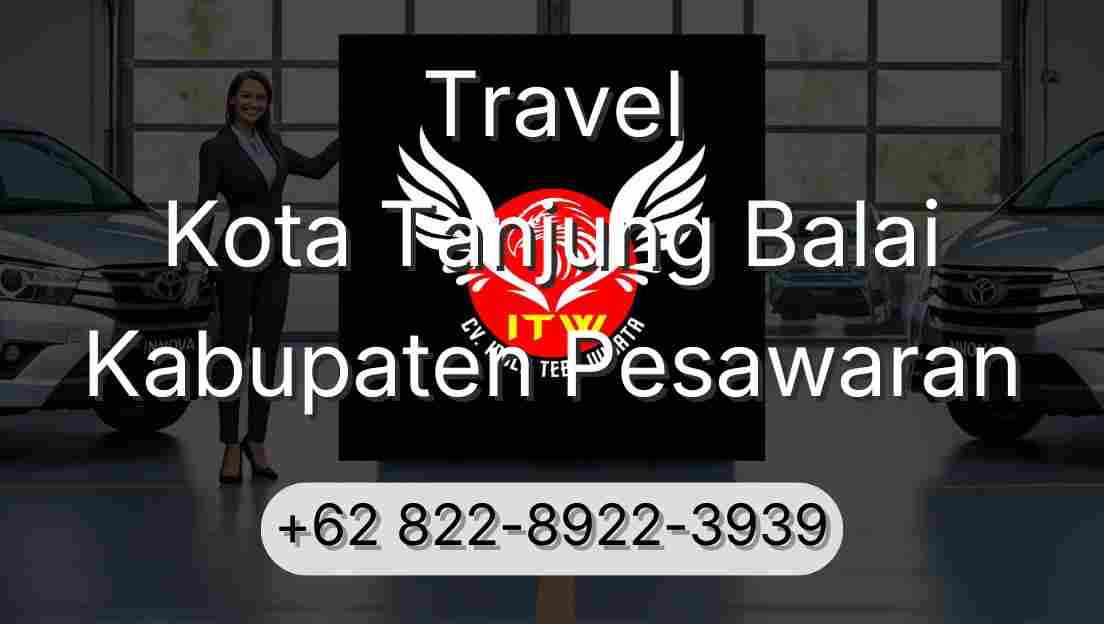 Travel Kota Tanjung Balai Kabupaten Pesawaran